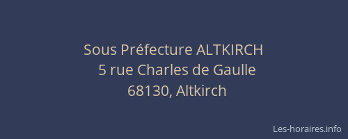 Sous Pr&eacute;fecture ALTKIRCH