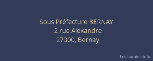 Sous Préfecture BERNAY