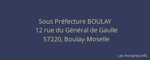 Sous Pr&eacute;fecture BOULAY