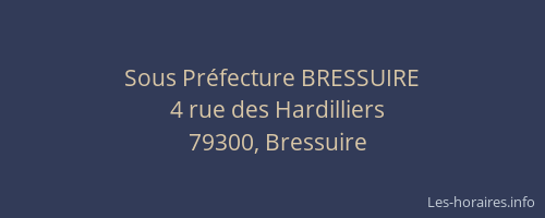 Sous Pr&eacute;fecture BRESSUIRE