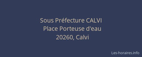 Sous Préfecture CALVI