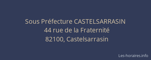 Sous Préfecture CASTELSARRASIN