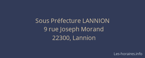 Sous Pr&eacute;fecture LANNION