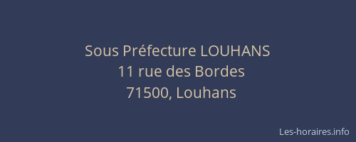 Sous Pr&eacute;fecture LOUHANS