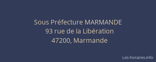 Sous Préfecture MARMANDE