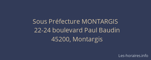 Sous Pr&eacute;fecture MONTARGIS