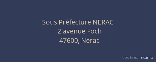 Sous Préfecture NERAC