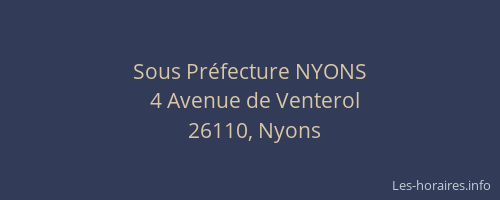 Sous Préfecture NYONS