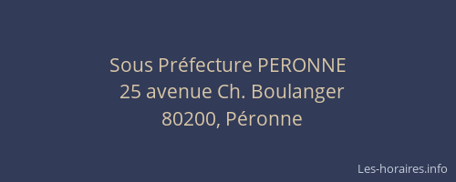 Sous Préfecture PERONNE