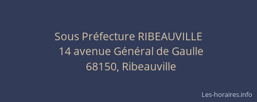 Sous Préfecture RIBEAUVILLE