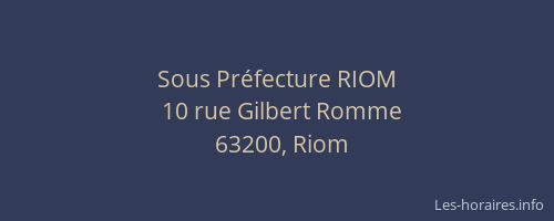 Sous Pr&eacute;fecture RIOM