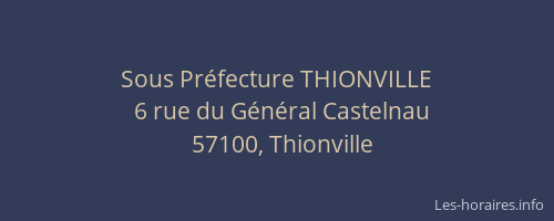 Sous Préfecture THIONVILLE