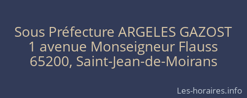 Sous Préfecture ARGELES GAZOST