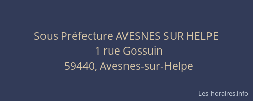 Sous Préfecture AVESNES SUR HELPE