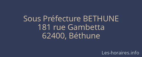 Sous Préfecture BETHUNE