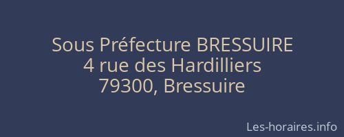 Sous Préfecture BRESSUIRE