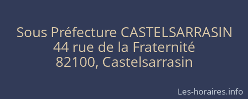 Sous Préfecture CASTELSARRASIN