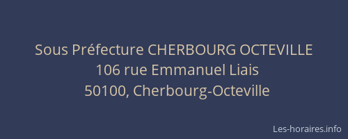 Sous Préfecture CHERBOURG OCTEVILLE
