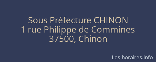 Sous Préfecture CHINON