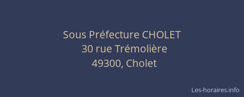 Sous Préfecture CHOLET