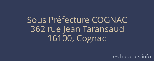 Sous Préfecture COGNAC