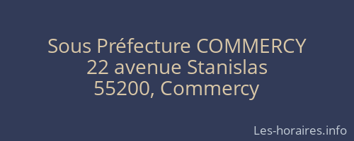 Sous Préfecture COMMERCY