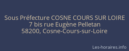 Sous Préfecture COSNE COURS SUR LOIRE