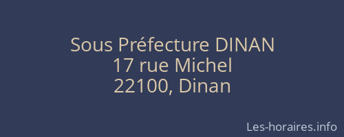 Sous Préfecture DINAN