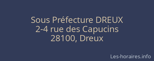 Sous Préfecture DREUX