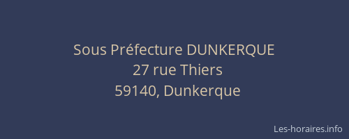 Sous Préfecture DUNKERQUE