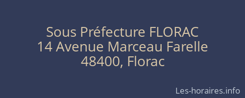 Sous Préfecture FLORAC