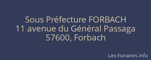 Sous Préfecture FORBACH