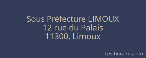 Sous Préfecture LIMOUX