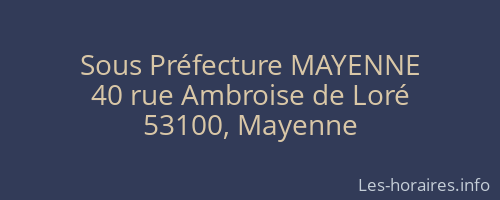 Sous Préfecture MAYENNE