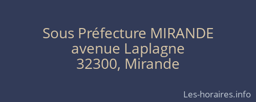 Sous Préfecture MIRANDE