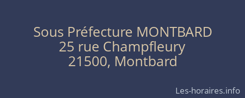 Sous Préfecture MONTBARD