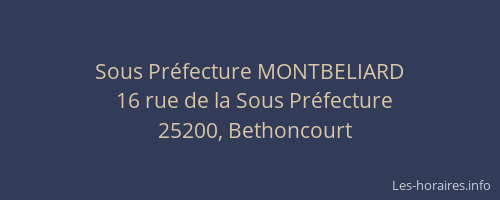 Sous Préfecture MONTBELIARD