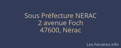 Sous Préfecture NERAC