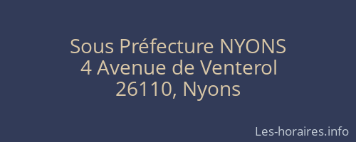 Sous Préfecture NYONS