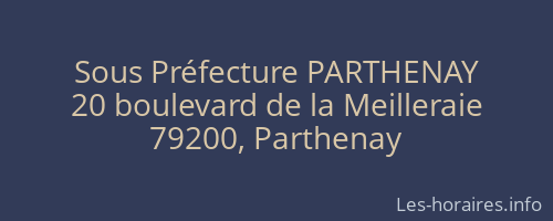 Sous Préfecture PARTHENAY