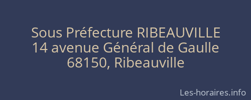 Sous Préfecture RIBEAUVILLE