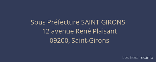 Sous Préfecture SAINT GIRONS