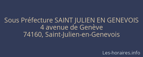 Sous Préfecture SAINT JULIEN EN GENEVOIS