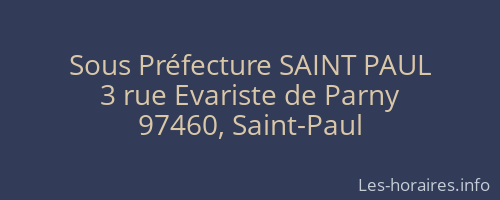 Sous Préfecture SAINT PAUL