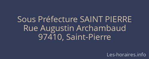 Sous Préfecture SAINT PIERRE