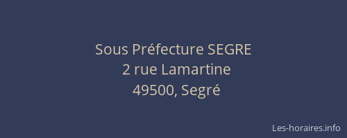 Sous Préfecture SEGRE
