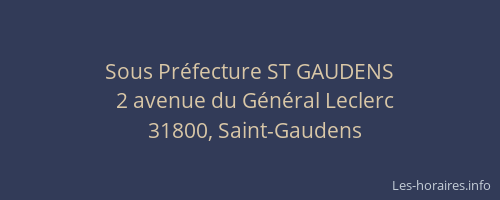 Sous Préfecture ST GAUDENS