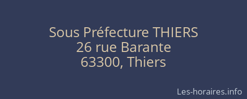 Sous Préfecture THIERS