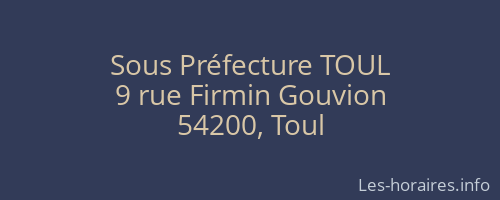 Sous Préfecture TOUL