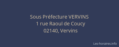 Sous Préfecture VERVINS